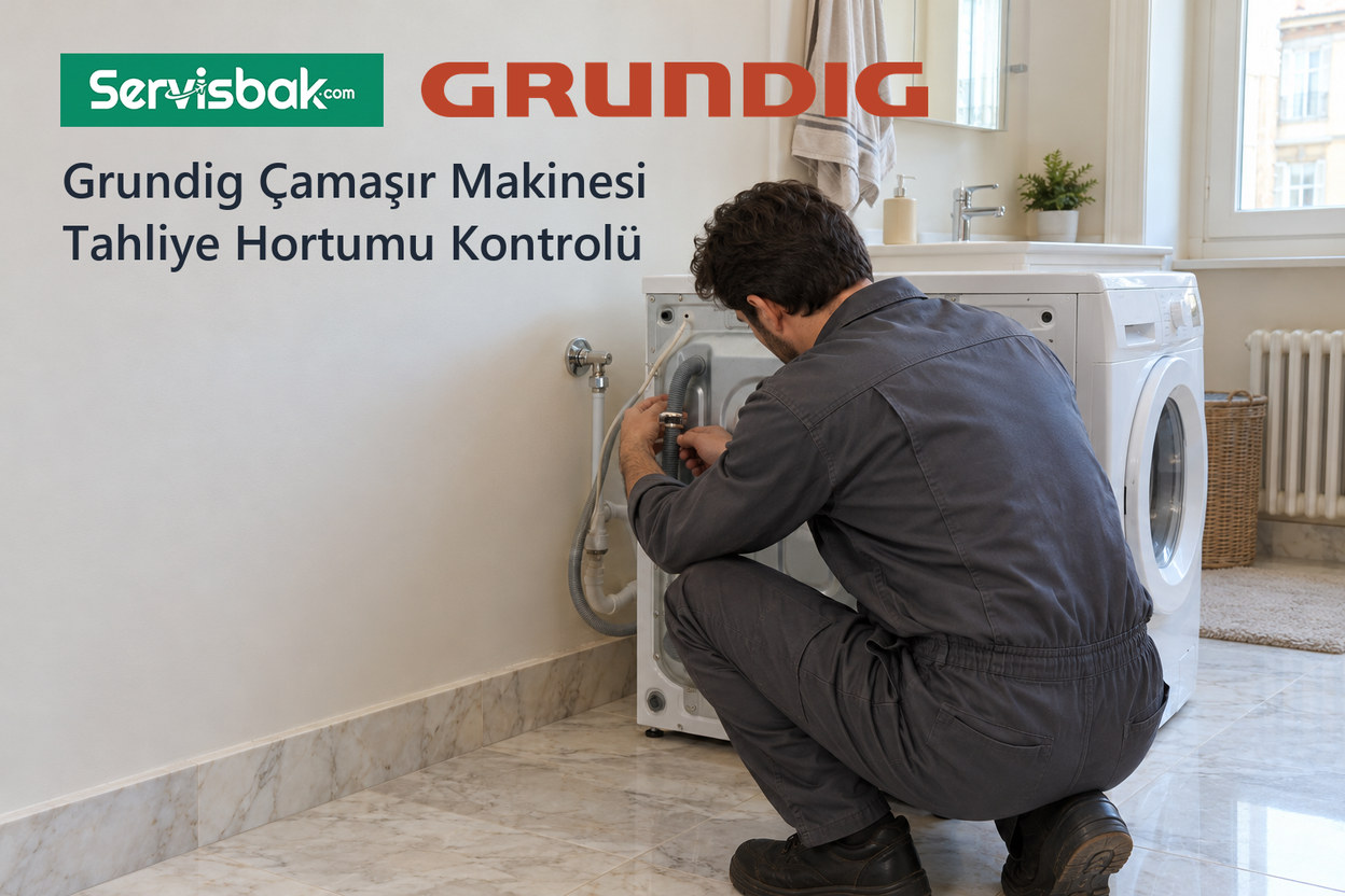Grundig çamaşır makinesi tahliye hortumu kontrolü - Servisbak.com